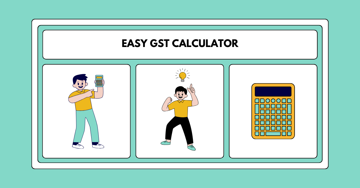 easy GST calculator